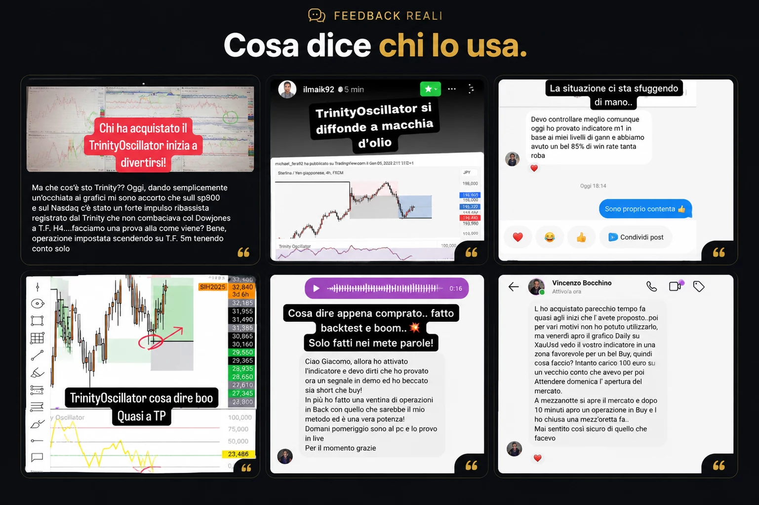 Messaggi di chi usa Trinity Oscillator: feedback reali dei clienti
